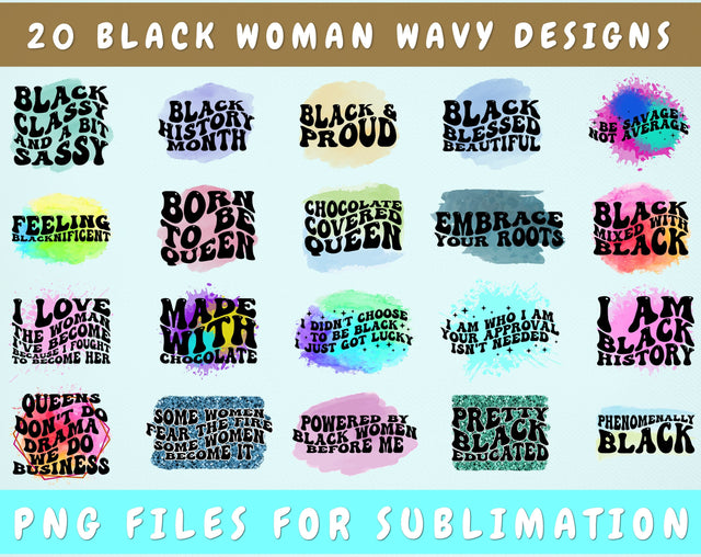 Black Woman Wavy Text Sublimation Designs Bundle, 20 Designs, Juneteenth Groovy PNG Files For Sublimation, Black History Month Sublimation Files Sublimation HappyDesignStudio 