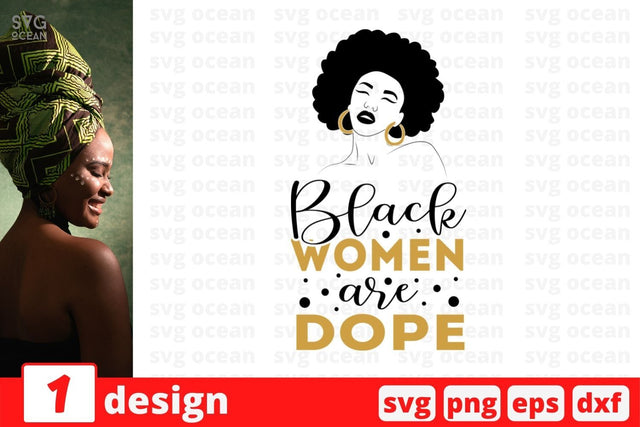 Black women are dope SVG Cut File SVG SvgOcean 