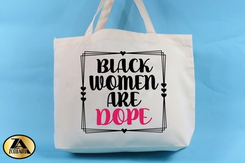 Black Women SVG Black Women Are Dope SVG Black Woman Quotes SVG zoellartz 