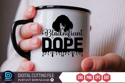 Blacknificent dope SVG SVG DESIGNISTIC 