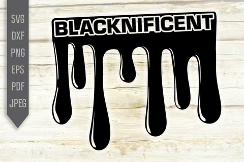 Blacknificent Svg, png, dxf. Black History Month Svg. Magnificent Black Svg. African Melanin Svg. Black Liberation Flag Svg. Black Queen Svg SVG Mint And Beer Creations 