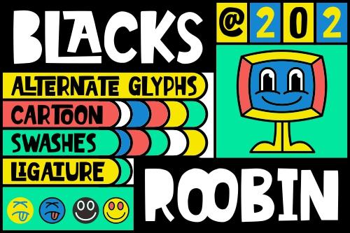 Blacks Roobin Font Garisman Studio 