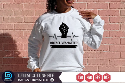 #Blaclivesmatter SVG SVG DESIGNISTIC 
