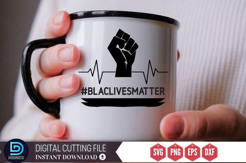 #Blaclivesmatter SVG SVG DESIGNISTIC 