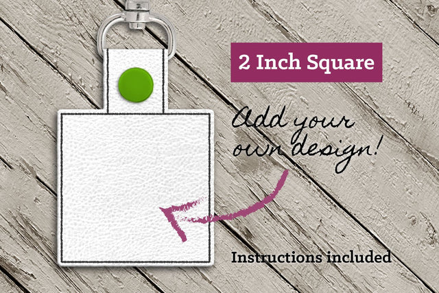 Blank Square ITH Key Fob Embroidery Embroidery/Applique DESIGNS Designed by Geeks 