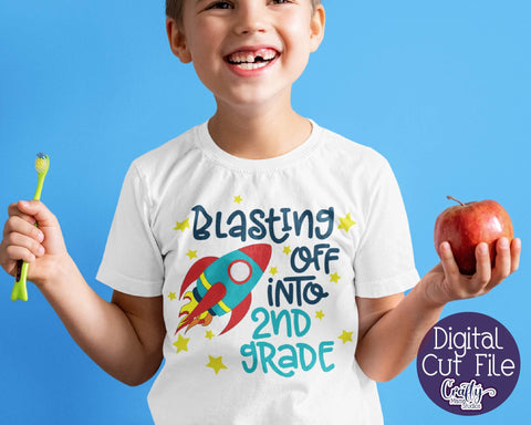 Blasting Off Into 2nd Grade - School Svg Cut File SVG Crafty Mama Studios 