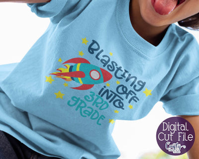 Blasting Off Into 3rd Grade - School Svg Cut File SVG Crafty Mama Studios 