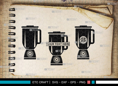 Blender Monogram, Blender Silhouette, Blender SVG, Stand Mixer Svg, Mixer Blender Svg, Hand Blender Svg, SB00164 SVG ETC Craft 