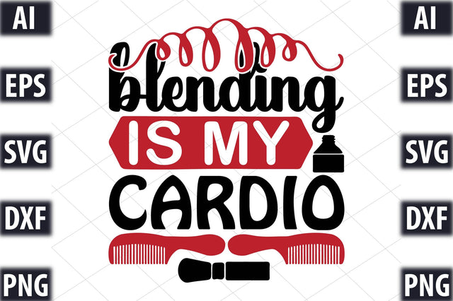 blending is my cardio SVG SVGista 