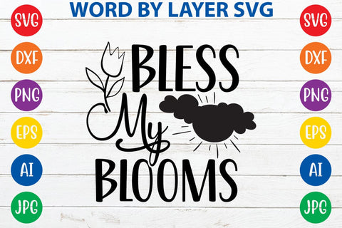 Bless my blooms 2 SVG Design SVG Rafiqul20606 