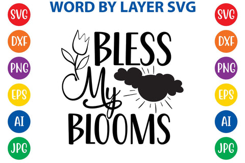 Bless my blooms 2 SVG Design SVG Rafiqul20606 