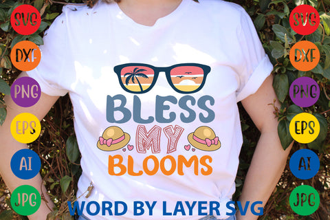 Bless My Blooms, Summer SVG Design SVG Rafiqul20606 