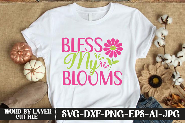 Bless My Blooms SVG CUT FILE SVG MStudio 