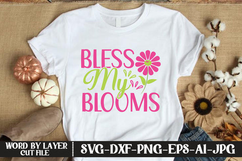 Bless My Blooms SVG CUT FILE SVG MStudio 