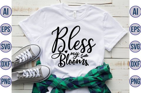 Bless my blooms svg SVG nirmal108roy 