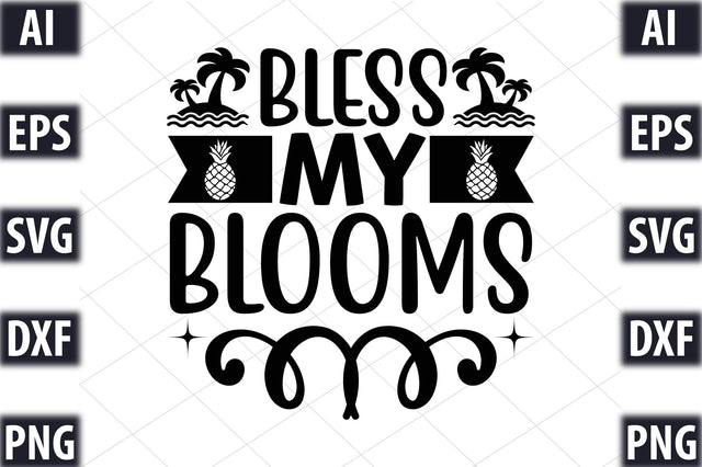 Bless my blooms SVG SVGista 