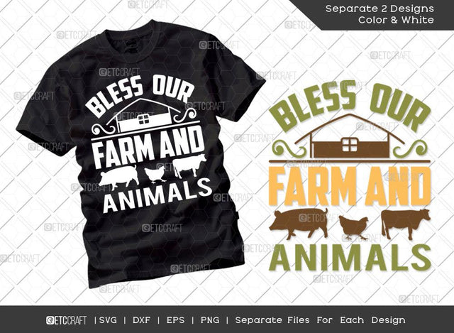 Bless Our Farm And Animals Svg Cut File | Farm Svg | Farmer Svg | Farmhouse Svg | Agriculture Svg | Dxf | Eps | Png | Tshirt Design SVG ETC Craft 