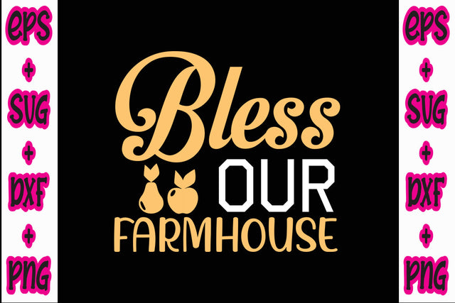 Bless Our Farmhouse SVG Nurstore 