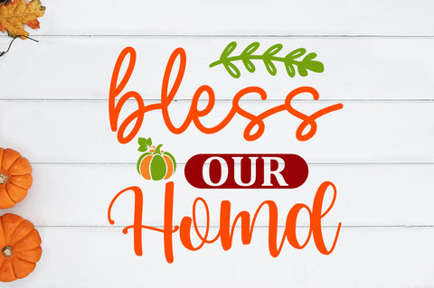 bless our homd svg SVG Regulrcrative 