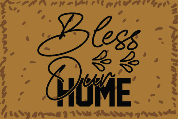 Bless Our Home SVG Cut File SVG DesignPlante 503 