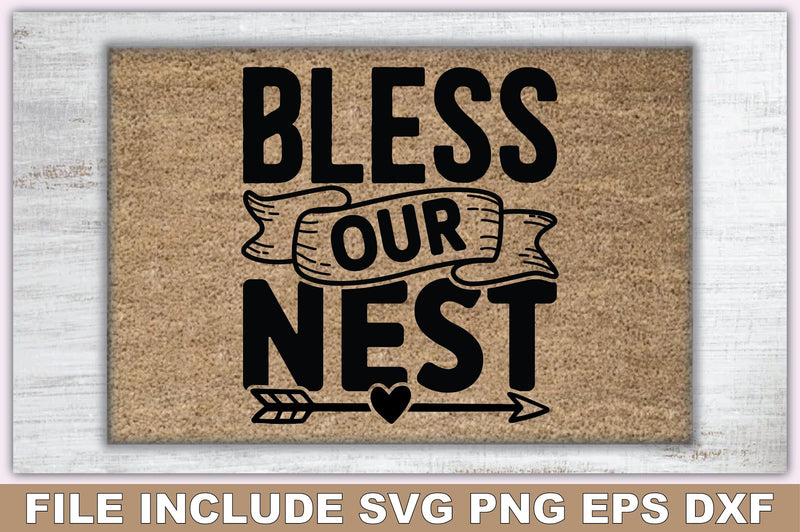 Bless Our Nest SVG Ariyan 