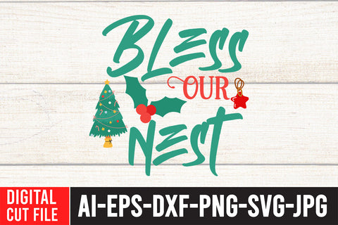 Bless Our Nest SVG Cut File SVG BlackCatsMedia 