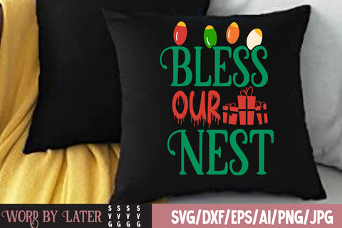 Bless Our Nest SVG Cut File SVG BlackCatsMedia 
