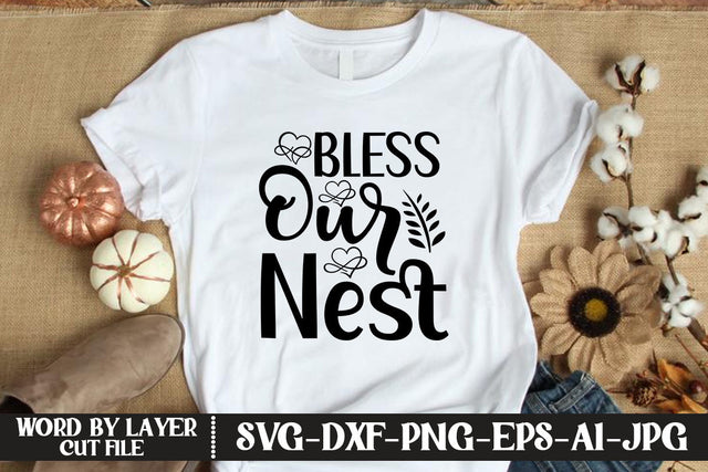 Bless Our Nest SVG CUT FILE SVG MStudio 