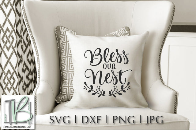 Bless Our Nest SVG Cut File SVG TB Designs 