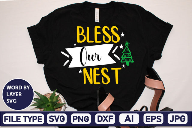 Bless Our Nest SVG Cut File SVGs,Quotes and Sayings,Food & Drink,On Sale, Print & Cut SVG DesignPlante 503 