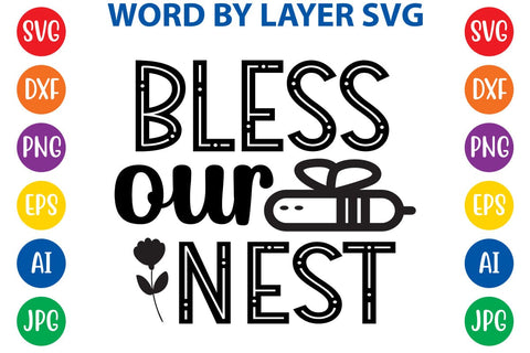 Bless Our Nest SVG Design SVG Rafiqul20606 