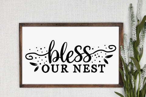 Bless Our Nest SVG, Family Sign SVG SVG designartist 
