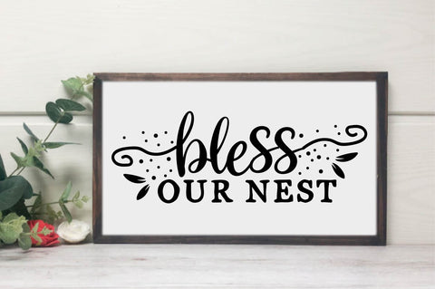 Bless Our Nest SVG, Family Sign SVG SVG designartist 