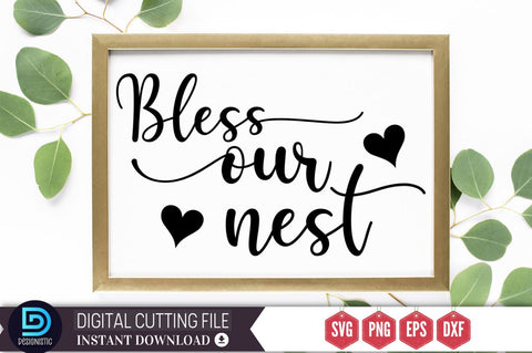Bless our nest SVG SVG DESIGNISTIC 