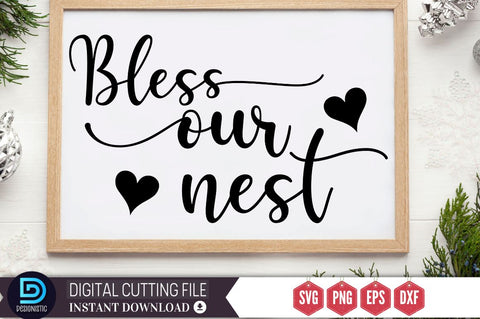 Bless our nest SVG SVG DESIGNISTIC 