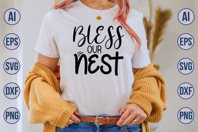 Bless our nest svg SVG nirmal108roy 