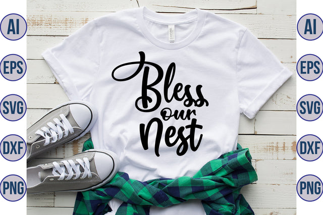 Bless our nest svg SVG nirmal108roy 
