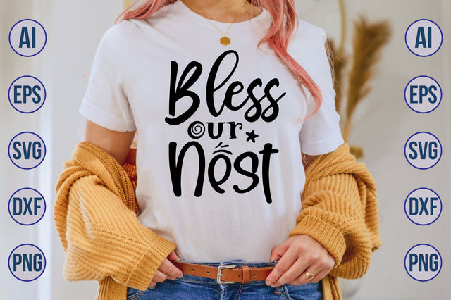 bless our nest svg SVG nirmal108roy 