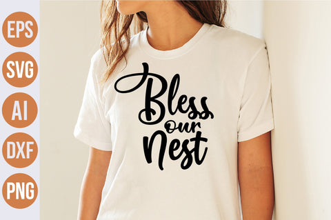 Bless our nest svg SVG nirmal108roy 