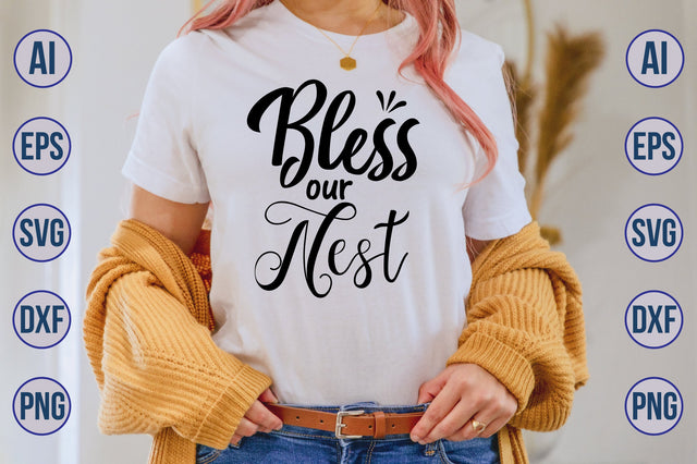 bless our nest svg SVG nirmal108roy 