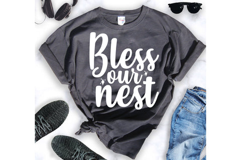 Bless our nest svg SVG orpitasn 