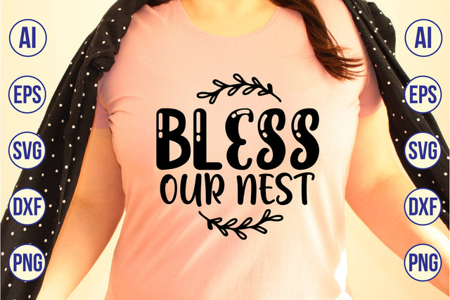 bless our nest svg SVG shah alam 