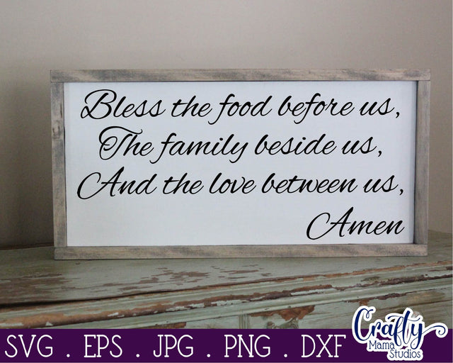 Bless The Food Before Us - Christian Svg - Dinner Prayer - Family Svg SVG Crafty Mama Studios 