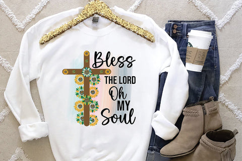 Bless The Lord Oh My Soul Sublimation Creativeart88 