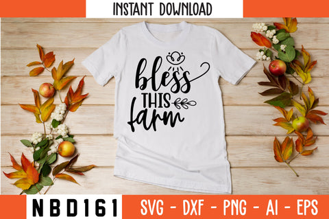 bless this farm Svg Design SVG Nbd161 