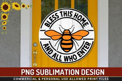 Bless this home and all who enter Sublimation PNG Sublimation Regulrcrative 