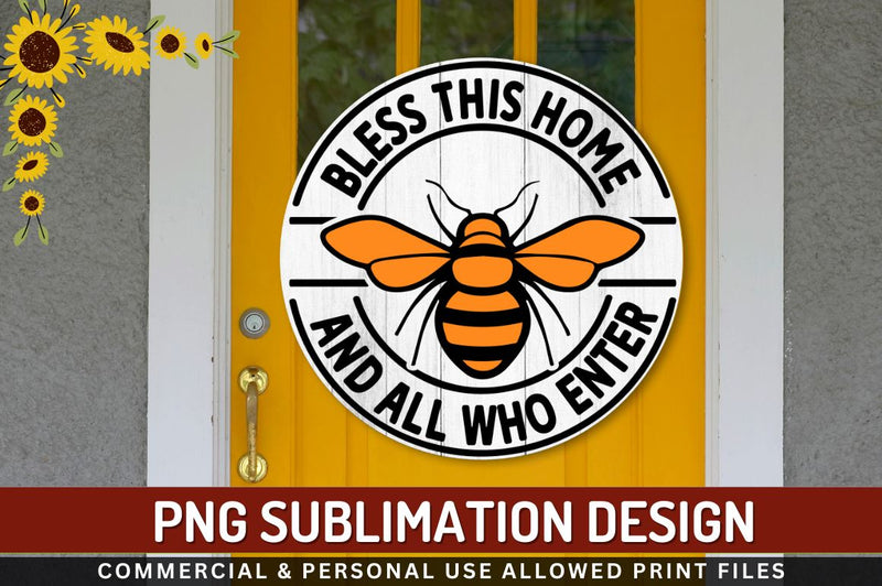Bless this home and all who enter Sublimation PNG Sublimation Regulrcrative 