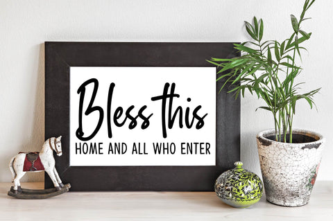Bless this home and all who enter SVG designartist 