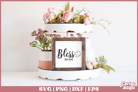 Bless this Home SVG | Home Sign SVG SVG Carla C Designs 