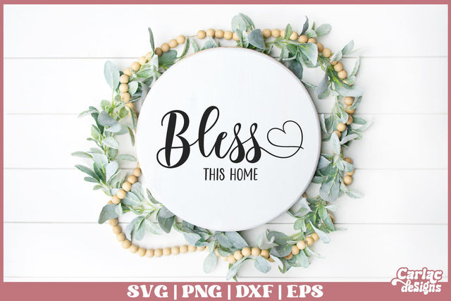 Bless this Home SVG | Home Sign SVG SVG Carla C Designs 